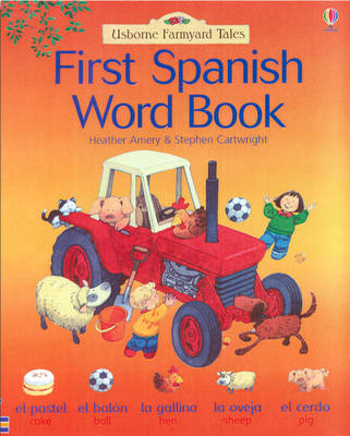 Book cover for Farmyard Tales: First Words in Spanish