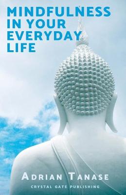 Book cover for Mindfulness in Your Everyday Life