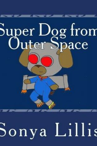 Cover of Super Dog from Outer Space