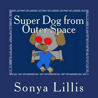 Book cover for Super Dog from Outer Space