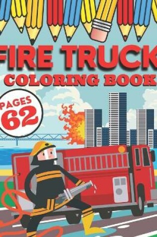 Cover of Fire Truck Coloring Book