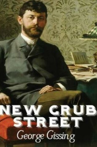 Cover of New Grub Street (Annotated)