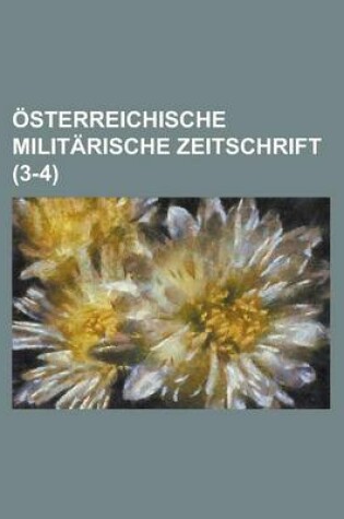Cover of Osterreichische Militarische Zeitschrift (3-4)