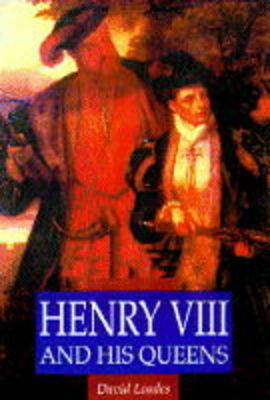 Cover of Henry VIII and His Queens