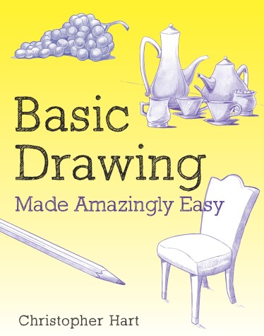 Cover of Basic Drawing Made Amazingly Easy