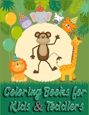 Book cover for Coloring Books for Kids & Toddlers