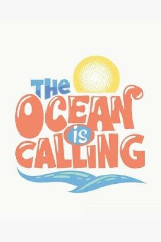 Cover of The Ocean is Calling