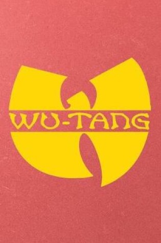 Cover of Wu Tang A5 Lined Notebook