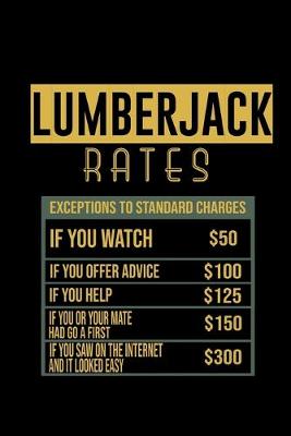 Book cover for Lumberjack rates