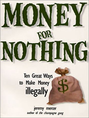 Book cover for Money for Nothing