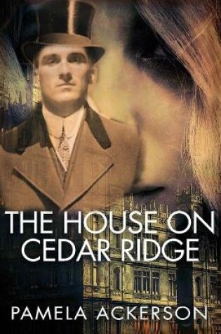 Cover of The House on Cedar Ridge--Large Print