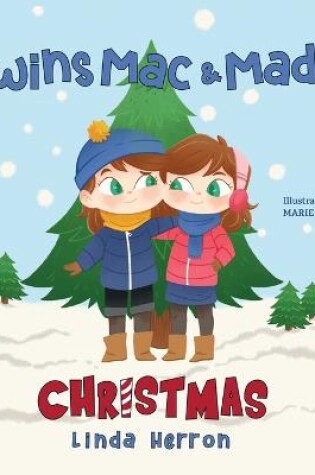 Cover of Twins Mac & Madi's Christmas