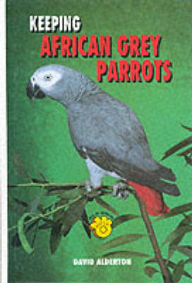 Book cover for Keeping African Grey Parrots