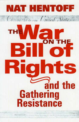 Book cover for The War On The Bill Rights