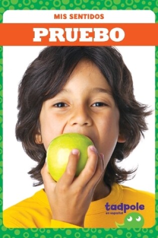 Cover of Pruebo (Taste)