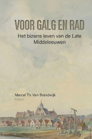 Cover of Voor galg en rad