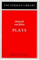 Book cover for Heinrich Von Kleist: Plays
