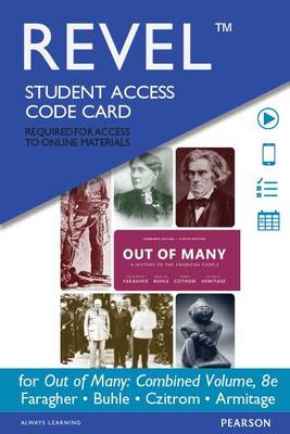 Book cover for Out of Many, Combined Volume, Books a la Carte Edition Plus New Mylab History for U.S. History -- Access Card Package