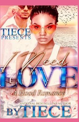 Book cover for I Need Love