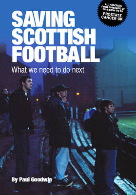 Book cover for Saving Scottish Football