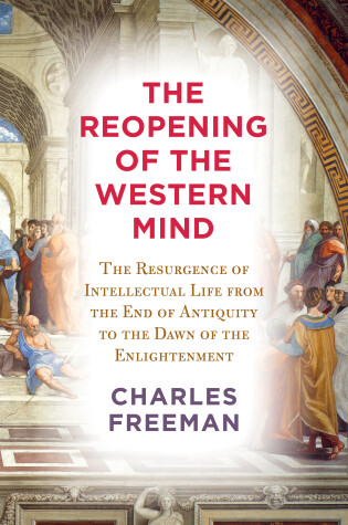 Cover of The Reopening of the Western Mind