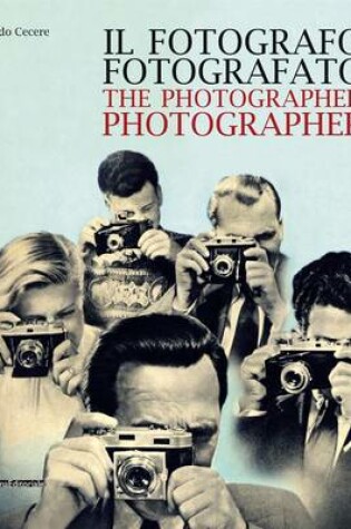 Cover of The Photographer Photographed