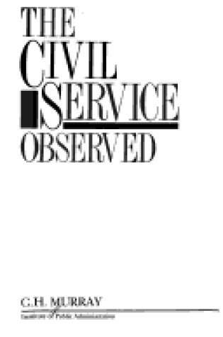 Cover of The Civil Service Observed