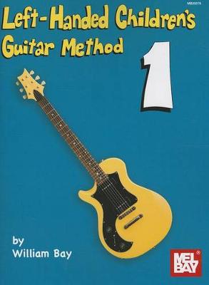 Book cover for Left-Handed Children's Guitar Method 1