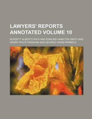 Book cover for Lawyers' Reports Annotated Volume 10