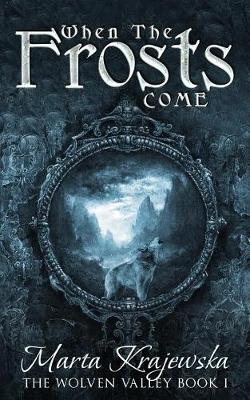 Cover of When The Frosts Come