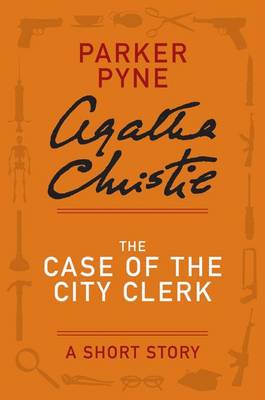 Book cover for The Case of the City Clerk
