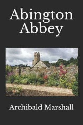 Cover of Abington Abbey(annotated)