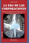 Book cover for La era de las corporaciones