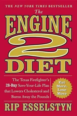 Book cover for The Engine 2 Diet