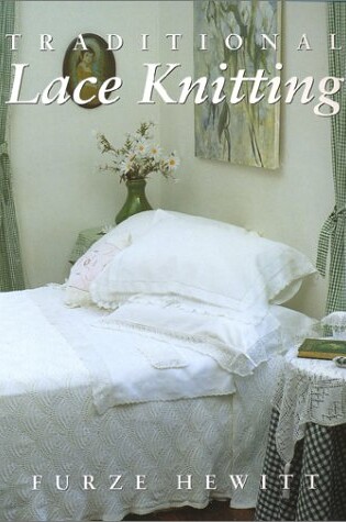 Cover of Traditional Lace Knitting