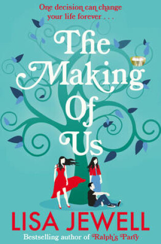 Cover of The Making of Us