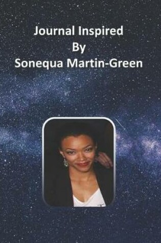 Cover of Journal Inspired by Sonequa Martin-Green
