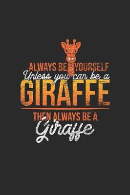 Book cover for Girrafe - Always Be Yourself