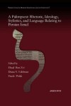 Book cover for A Palimpsest: Rhetoric, Ideology, Stylistics, and Language Relating to Persian Israel