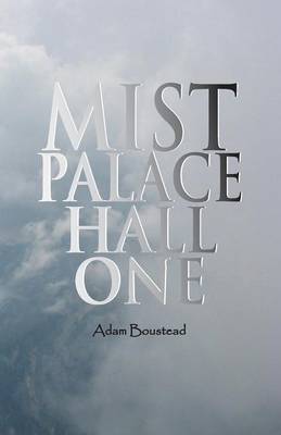 Book cover for Mist Palace Hall One