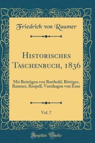 Cover of Historisches Taschenbuch, 1836, Vol. 7