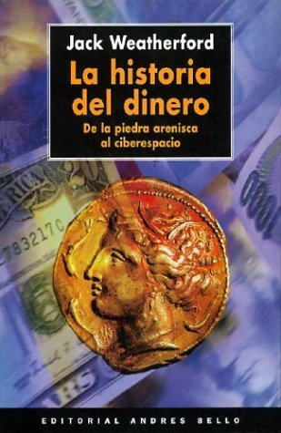 Book cover for La Historia del Dinero