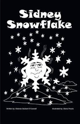 Book cover for Sidney Snowflake