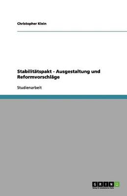 Book cover for Stabilitatspakt - Ausgestaltung und Reformvorschlage