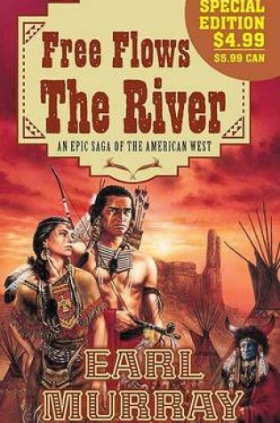 Cover of Free Flows the River