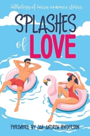 Cover of Splashes of Love