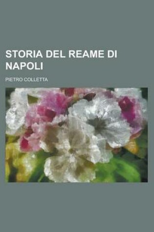 Cover of Storia del Reame Di Napoli