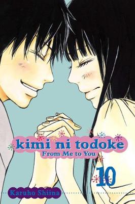 Book cover for Kimi ni Todoke: From Me to You, Vol. 10