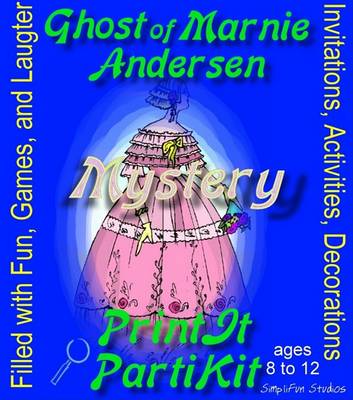 Book cover for Ghost of Marnie Murder Mystery Party Game and Kit for 8, 10 and 12 Girls and 1 Adult Plus 2 in the Am