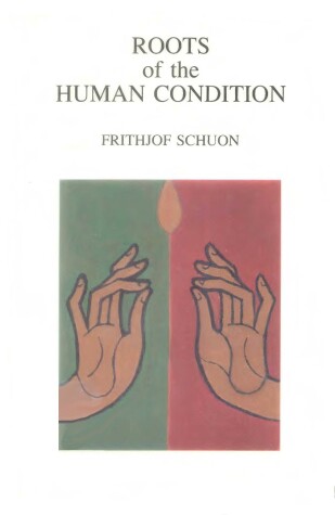 Book cover for Roots of the Human Condition